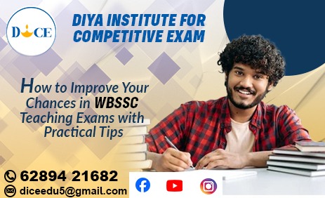 How to Improve Your Chances in WBSSC Teaching Exams with Practical Tips